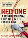 Red One (eBook): A Bomb Disposal Expert on the Front Line